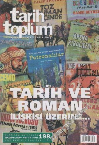 Tarih ve Toplum Aylık Ansiklopedik Dergi - Sayı: 198 33 Haziran