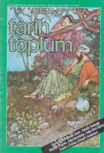 Tarih ve Toplum Aylık Ansiklopedik Dergi - Sayı: 9 0312 Eylül