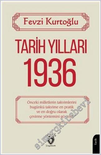 Tarih Yılları 1936 - 2024