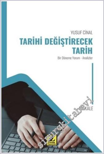 Tarihi Değiştirecek Tarih - 2024