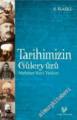 Tarihimizin Güleryüzü