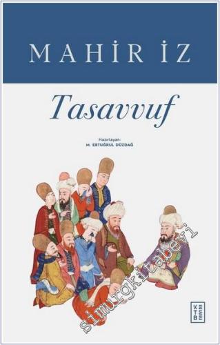 Tasavvuf - 2024