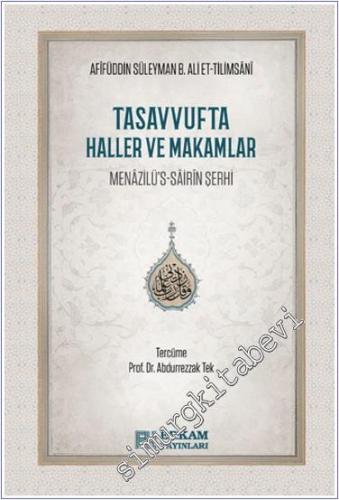 Tasavvufta Haller ve Makamlar Menazilü's-Sairin Şerhi - 2024