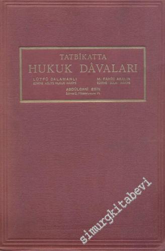 Tatbikatte Hukuk Davaları - İMZALI -