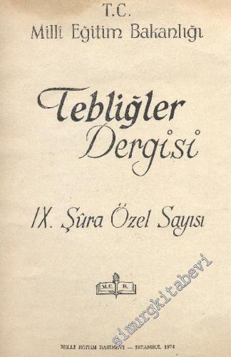 Tebliğler Dergisi 9. Şura Özel Sayısı - Cilt: 37; Sayı: 1788; 6 Mayıs 