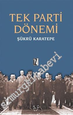 Tek Parti Dönemi