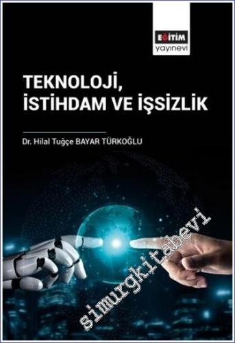 Teknoloji İstihdam ve İşsizlik - 2023