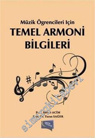 Temel Armoni Bilgileri: Müzik Öğrencileri İçin