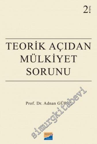 Teorik Açıdan Mülkiyet Sorunu