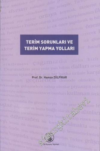 Terim Sorunları ve Terim Yapma Yolları