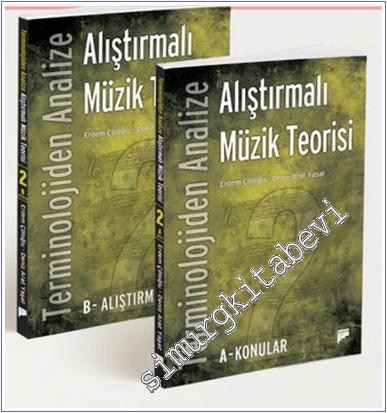 Terminolojiden Analize Alıştırmalı Müzik Teorisi 2 : A-Konular B-Alışt