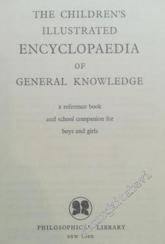 The Children's Illustrated Encyclopedia of General Knowledge