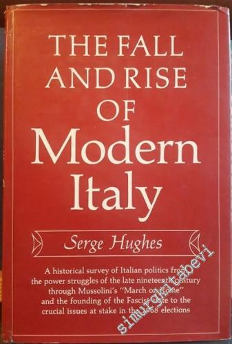 The Fall and Rise of Modern Italy