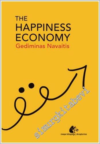 The Happiness Economy - 2024