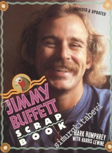 The Jimmy Buffett: Scrap Book