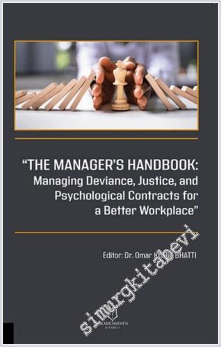 The Manager's Handbook Managing Deviance Justice and Psychological Con