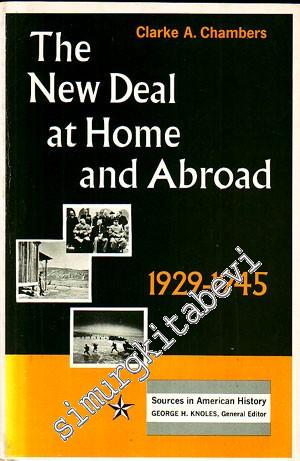 The New Deal at Home and Abroad, 1929-1945