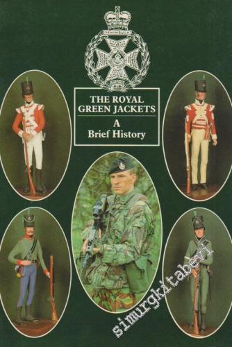 The Royal Green Jackets: A Brief History