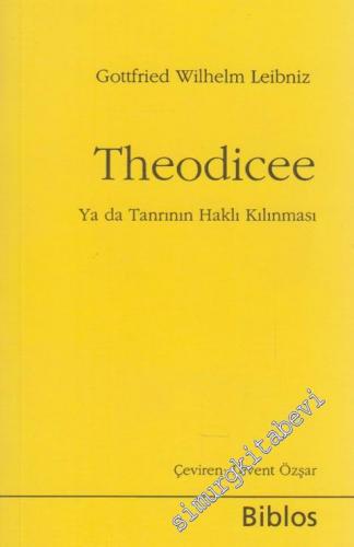 Theodicee ya da Tanrının Haklı Kılınması