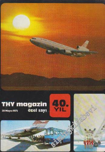 THY Magazin - 40. Yıl Özel Sayı - Özel Sayı Mayıs