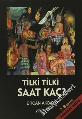 Tilki Tilki Saat Kaç - Kriminal Kuşak