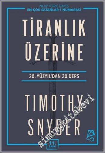 Tiranlık Üzerine : 20. Yüzyıl'dan 20 Ders - 2024