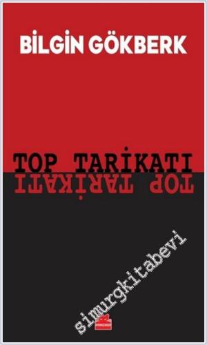 Top Tarikatı - 2024