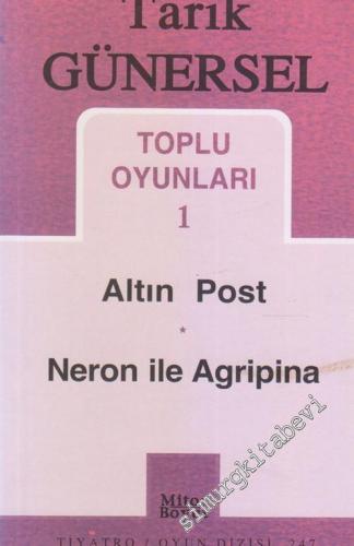 Toplu Oyunları 1: Altın Post - Neron ile Agripina