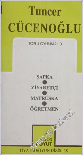 Toplu Oyunları 3: Şapka / Ziyaretçi / Matruşka / Öğretmen İMZALI