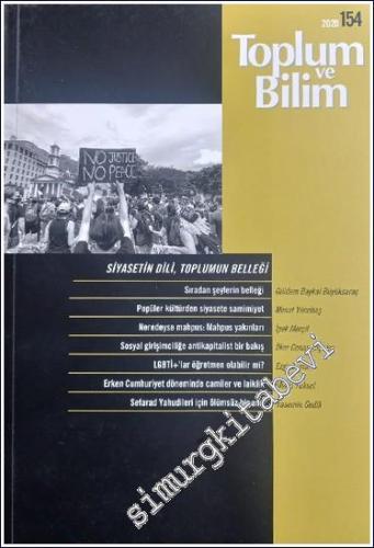 Toplum ve Bilim - Üç Aylık Dergi - Dosya: Siyasetin Dili Toplumun Bell