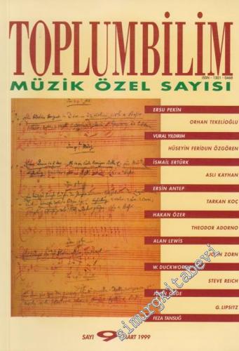 Toplumbilim Altı Aylık Dergi, Müzik Özel Sayısı - Sayı: 9 Mart