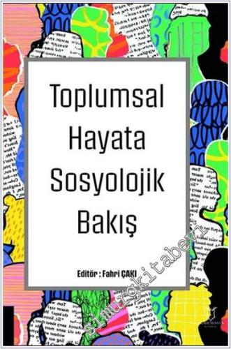 Toplumsal Hayata Sosyolojik Bakış - 2024