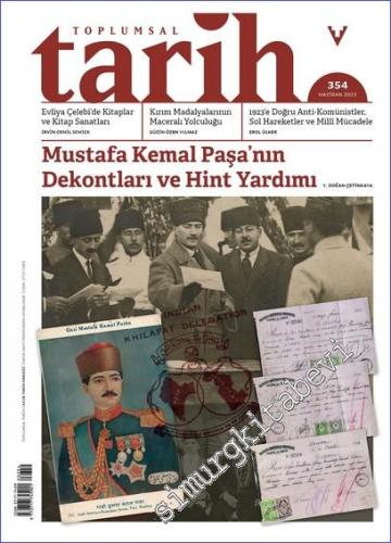 Toplumsal Tarih Dergisi - Gazi Mustafa Kemal Paşa'nın Dekontları ve Hi