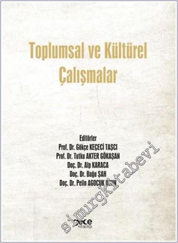 Toplumsal ve Kültürel Çalışmalar - 2024