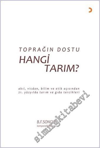 Toprağın Dostu Hangi Tarım - 2024