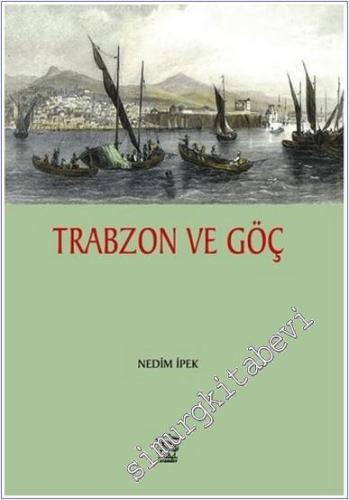 Trabzon ve Göç - 2024