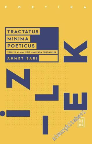 Tractatus Minima Poeticus Türk ve Alman Şiiri Hakkında Düşünceler - 20