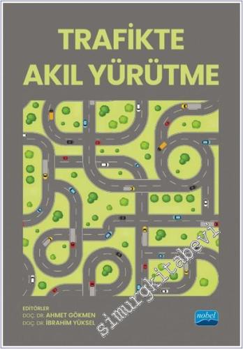 Trafikte Akıl Yürütme - 2024