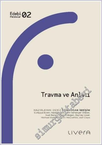 Travma ve Anlatı - 2024