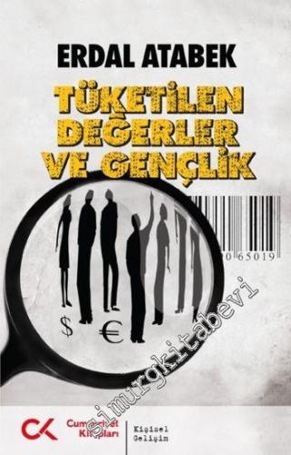 Tüketilen Değerler ve Gençlik