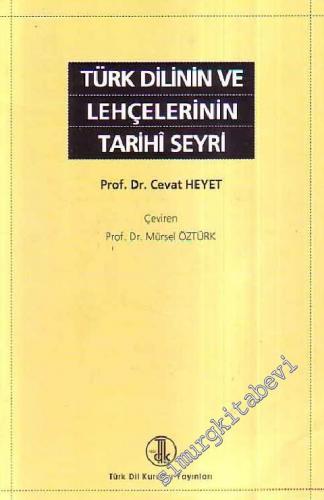 Türk Dilinin Lehçelerinin Tarihi Seyri