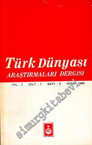 Türk Dünyası Araştırmaları Dergisi - Sayı: 9 Cilt: 2 Yıl:2 Aralık