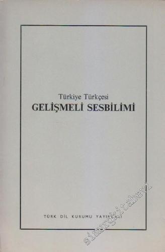 Türkiye Türkçesi Gelişmeli Sesbilimi