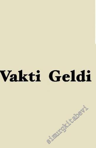 Vakti Geldi