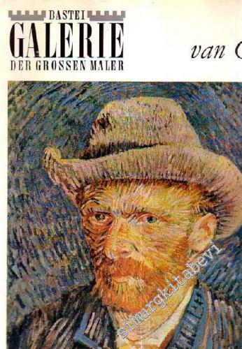 Van Gogh - Bastei Galerie Der Grossen Maler