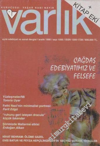 Varlık - Aylık Edebiyat ve Kültür Dergisi, Dosya: Çağdaş Edebiyatımız 