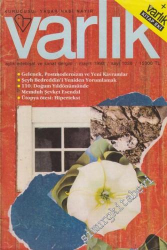 Varlık - Aylık Edebiyat ve Kültür Dergisi - Dosya: Gelenek, Postmodern