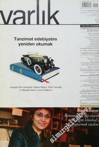 Varlık - Aylık Edebiyat ve Kültür Dergisi : Tanzimat Edebiyatın Yenide