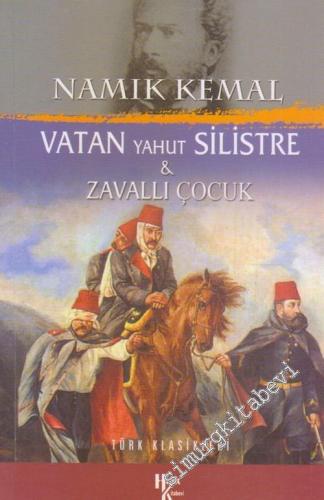 Vatan Yahut Silistre / Zavallı Çocuk