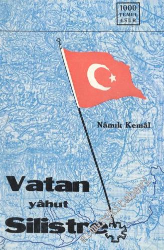 Vatan yahut Silistre